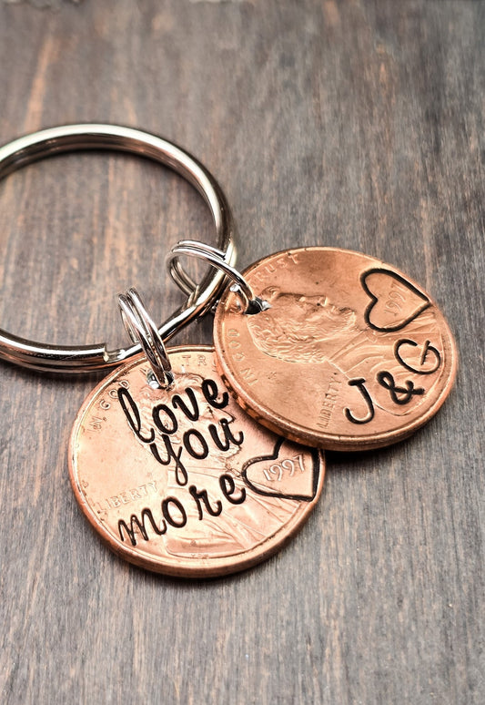 Love you more penny keychain with 2nd penny -initials