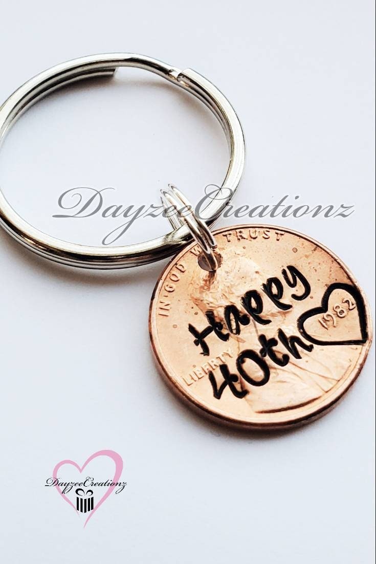Personalized 40th  Penny Keychain, Best Friend Gift, 40th Birthday, Bestie, for Her, Valentine's Day, Galentine