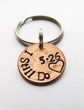 I Still Do Wedding Anniversary Penny Keychain