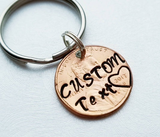 Personalized Custom Penny Keychain, Hand Stamped With Your Text
