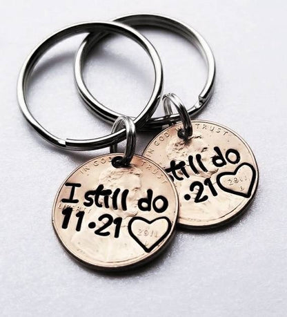 I Still Do Anniversary Keychain