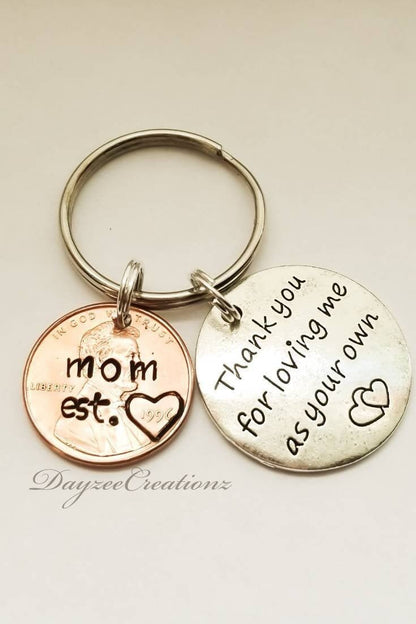 Creative Personalized Gift for Step Mother,  Penny Keychain with "Thank You for Loving Me as Your Own" Charm