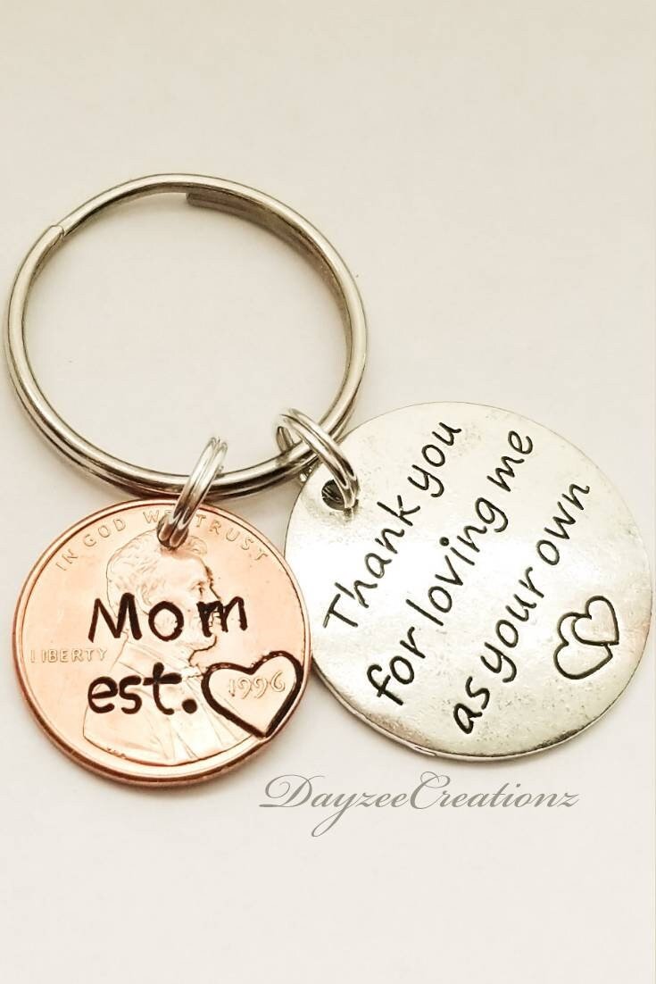 Creative Personalized Gift for Step Mother,  Penny Keychain with "Thank You for Loving Me as Your Own" Charm