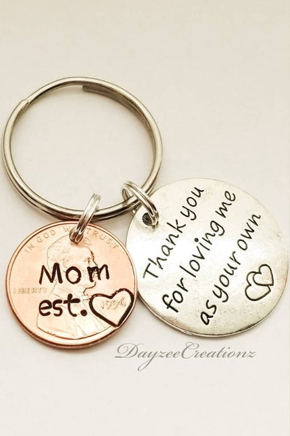 Creative Personalized Gift for Step Mother,  Penny Keychain with "Thank You for Loving Me as Your Own" Charm