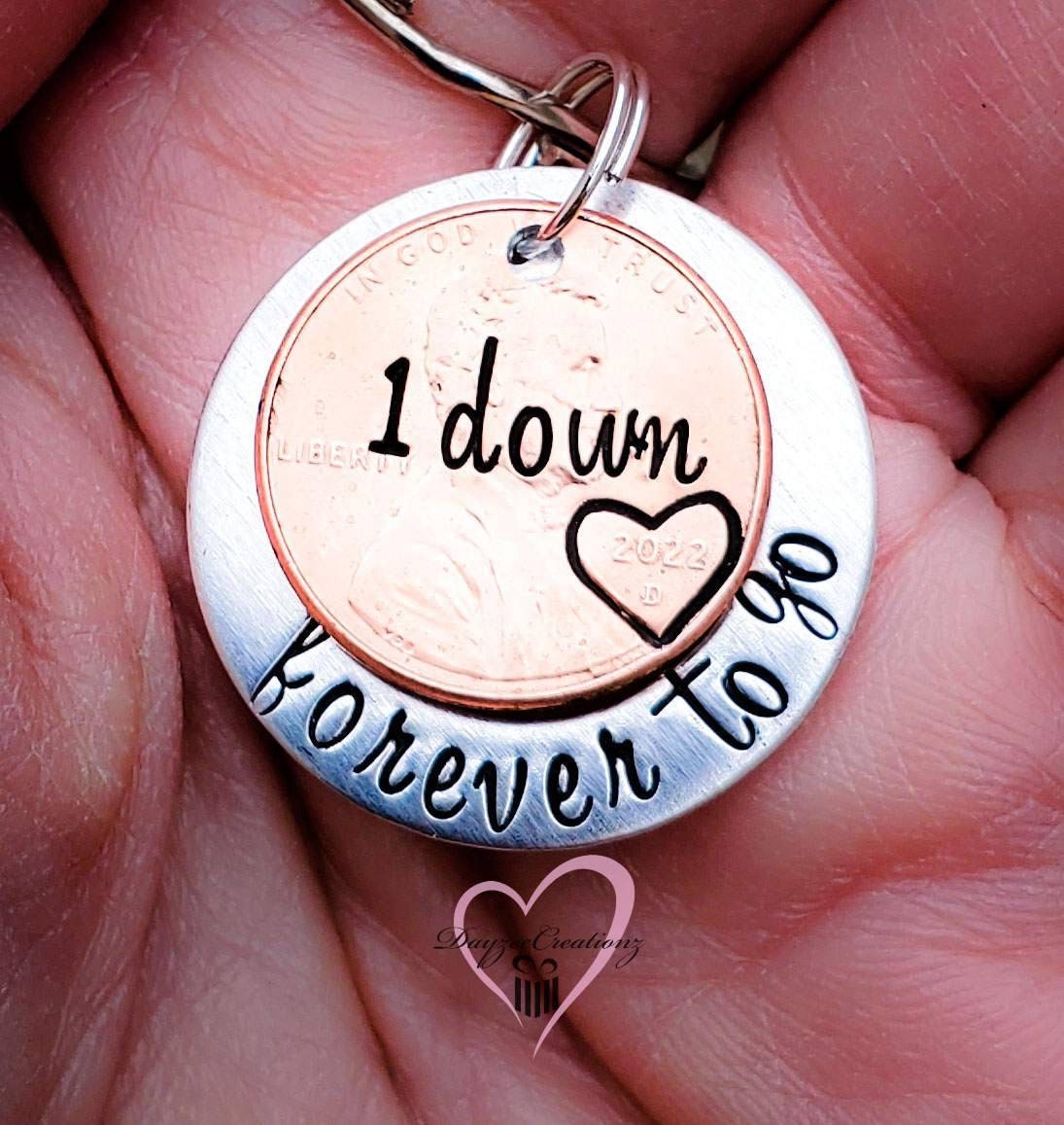 Personalized 1 Year Down Forever to Go Anniversary Penny Keychain