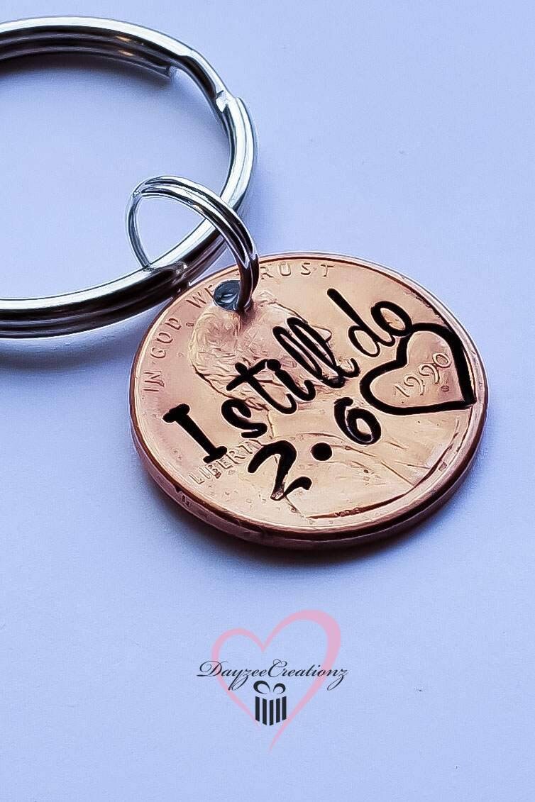 Personalized I Still Do Anniversary Penny Keychain with Date stamped
